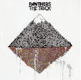 Panthers - The Trick
