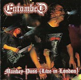Entombed - Monkey Puss (Live In London)