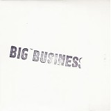Big Business - Tour EP II