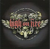 High On Fire - Live From The Relapse Contamination Festival