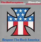 The Hellacopters & Gluecifer - Respect The Rock America