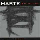 Haste - When Reason Sleeps