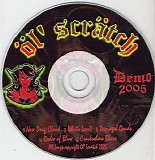 Ol' Scratch - Demo 2005