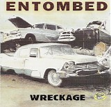 Entombed - Wreckage EP
