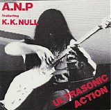 A.N.P. - Ultrasonic Action