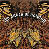The Dukes Of Nothing - War & Wine