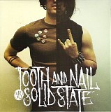 Various artists - Tooth And Nail Vs Solid State Sampler