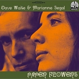 Waite, Dave  & Marianne Segal - Paper Flowers