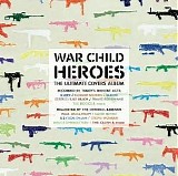 Various artists - War Child Heroes
