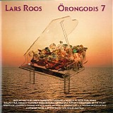 Lars Roos - Örongodis 7