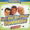 Scooter - Let Me Be Your Valentine - Remixes