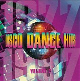 Various Artists - Disco Dance Hits - Volume 2 (1977-1997)