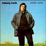 Johnny Cash - Gospel Glory