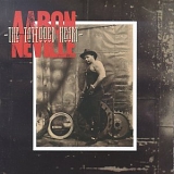 Aaron Neville - The Tattooed Heart