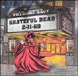 Grateful Dead - Fillmore East 2/11/69