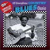 Various artists - 15 Down Home Country Blues Classics