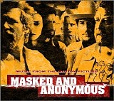 Bob Dylan & Various Artists - Masked And Anonymous [Limited Edition]