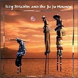 Izzy Stradlin - Izzy Stradlin And The Ju Ju Hounds