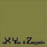 XYZ (eX-Yes & Zeppelin) - XYZ Sessions