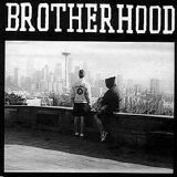 Brotherhood - Words Run...As Thick As Blood