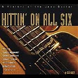 Various artists - Hittin' on All Six: A History of the Jazz Guitar [disc 1: The Early Masters]