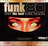 Various artists - Funk 80 Only The Best Rare Tracks Vol. 1