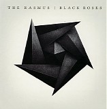 The Rasmus - Black Roses [UK version]