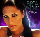 Bria Valente - Elixir