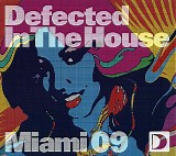 Defected - In The House Miami 09 mixed by DJ David Penn (CD 3)