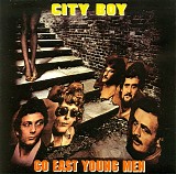 City Boy - Go East Young Men
