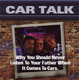 Tappet Brothers - Car Talk: Why You Should Never Listen to Your Father When It Comes to Cars