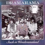 DRAMARAMA - Stuck in Wonderamaland
