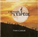 Yvan Cassar - L'odyssée De L'espéce