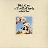 Nick Cave & The Bad Seeds - Abbatoir blues