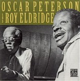 Oscar Peterson - Oscar Peterson and Roy Eldridge