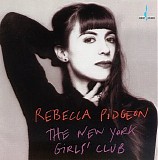 Rebecca Pidgeon - The New York Girls' Club
