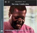 Oscar Peterson - Exclusively For My Friends - Vol. 3, The Way I Really Play