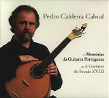 Pedro Caldeira Cabral - Memorias da Guitarra Portuguesa