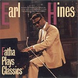 Earl Hines - Fatha Plays Classics