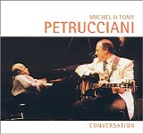 Michel & Tony Petrucciani - Conversation