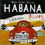 HABANA Blues - B.S.O. HABANA Blues