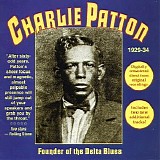 Charlie Patton - Founder of the Delta Blues