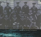 Banda da Armada Portuguesa - Antologia do centenário 1903-2003