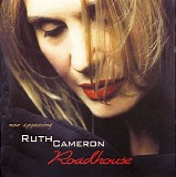 Ruth Cameron - Roadhouse
