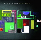 Cæcilie Norby - Slow Fruit