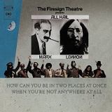 Firesign Theatre - How Can You Be In Two Places At Once ,,,