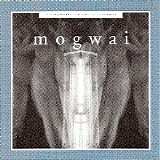 Mogwai - Kicking A Dead Pig - Mogwai Sonngs Remixed