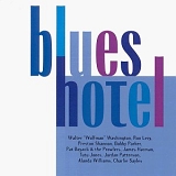 Various artists - Blues Hotel