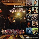 Various artists - When We're Together ...With The Folk Sound