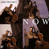 John Patitucci - Now